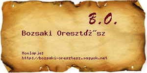 Bozsaki Oresztész névjegykártya